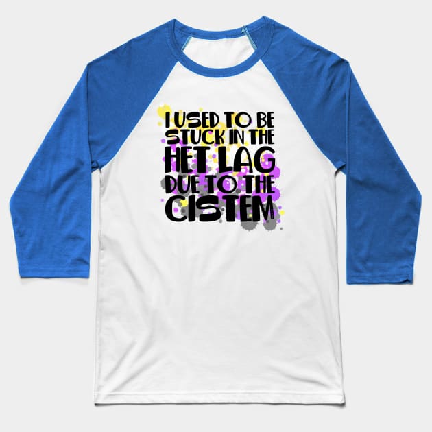 Stuck In Het Lag Baseball T-Shirt by Art by Veya